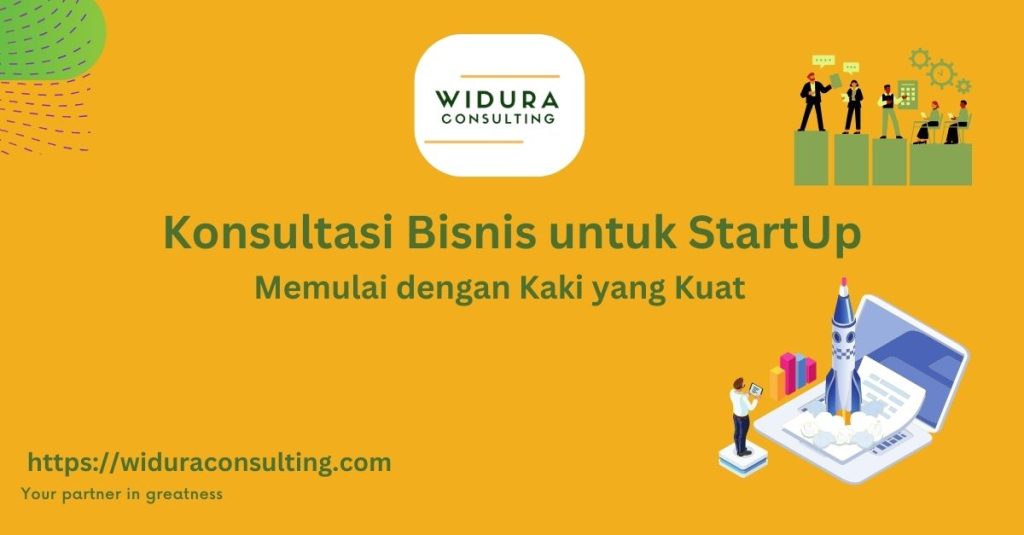 Konsultasi Bisnis; konsultan bisnis; konsultan keuangan; jasa laporan keuangan; manajemen bisnis; strategi bisnis; konsultasi bisnis untuk startup;