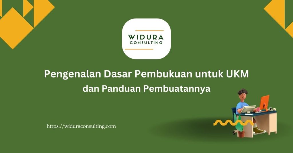 Pembukuan untuk UKM; konsultan bisnis; konsultan keuangan; laporan keuangan; manajemen bisnis;