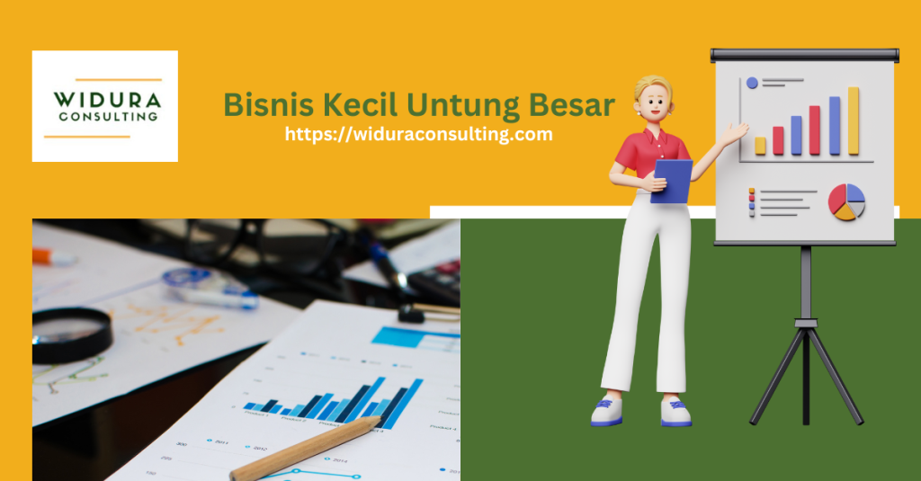 Bisnis Kecil Untung Besar