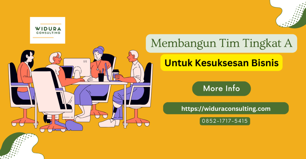 membangun tim tingkat A