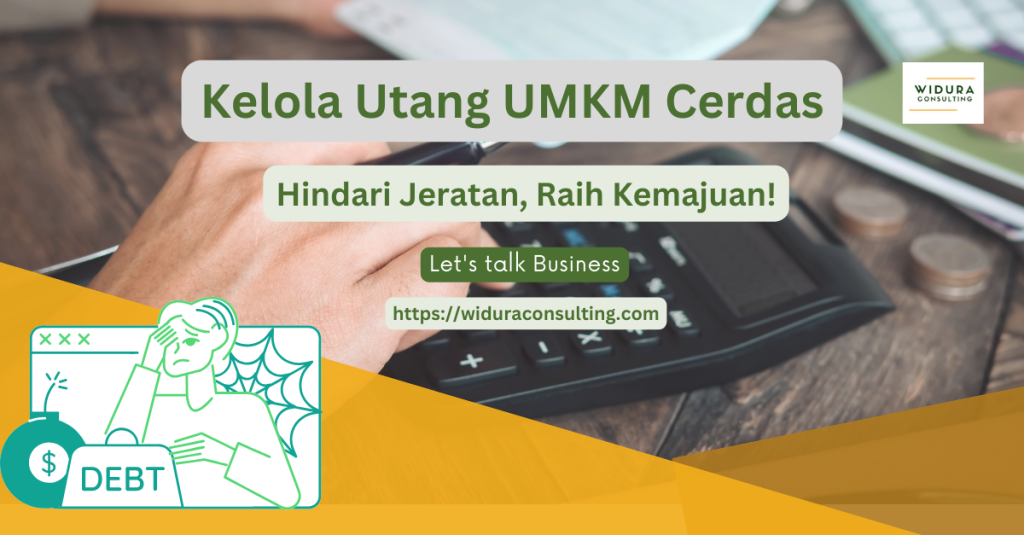 Kelola Utang UMKM Cerdas
