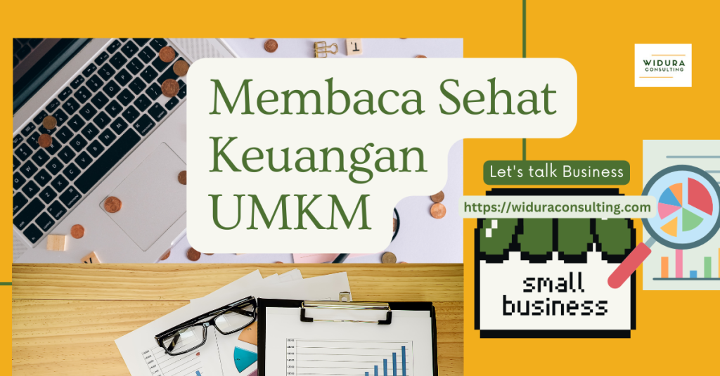 Membaca Sehat Keuangan UMKM