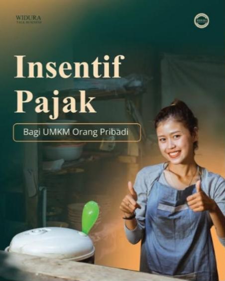 Insentif pajak untuk UMKM orang pribadi
