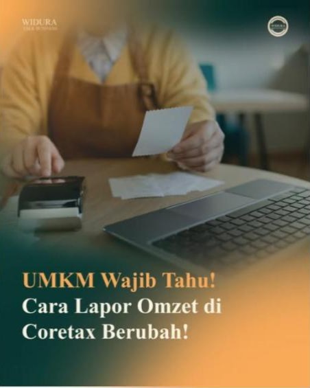 Cara lapor omzet UMKM di Coretax kini berubah